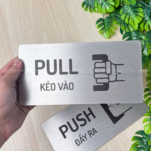 Bảng Pull – Push bằng alu nhôm xước, dán cửa bằng băng dính 2 mặt siêu chắc hướng dẫn mở cửa