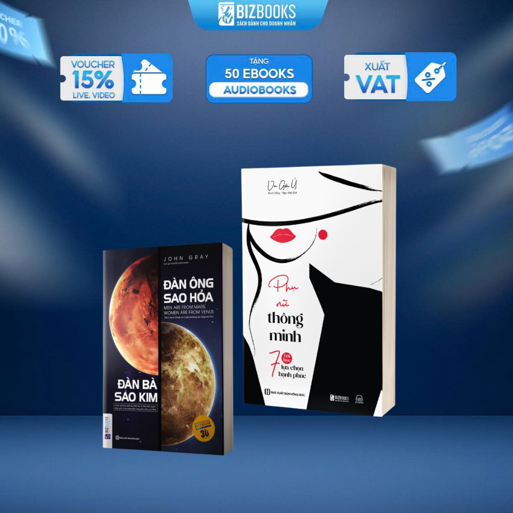 Sách Phụ Nữ Thông Minh: 7 Bài Học Lựa Chọn Hạnh Phúc Và Đàn Ông Sao Hỏa Đàn Bà Sao Kim - Bizbooks