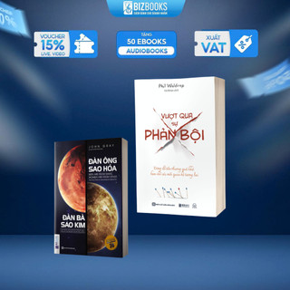 Sách Vượt Qua Sự Phản Bội Và Đàn Ông Sao Hỏa Đàn Bà Sao Kim - Bizbooks