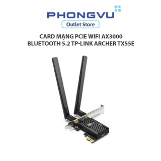 Card mạng PCIe WiFi AX3000 + Bluetooth 5.2 TP-Link Archer TX55E - Bảo hành 24 tháng