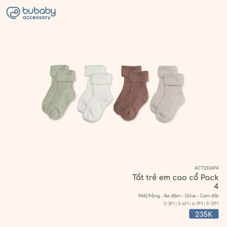 0-9m | Bubaby Tất trẻ em cao cổ Pack4 ACT2336P4 tất đi chân cao cấp cho bé mùa đông, mềm mại, thoáng khí, giữ ấm tốt