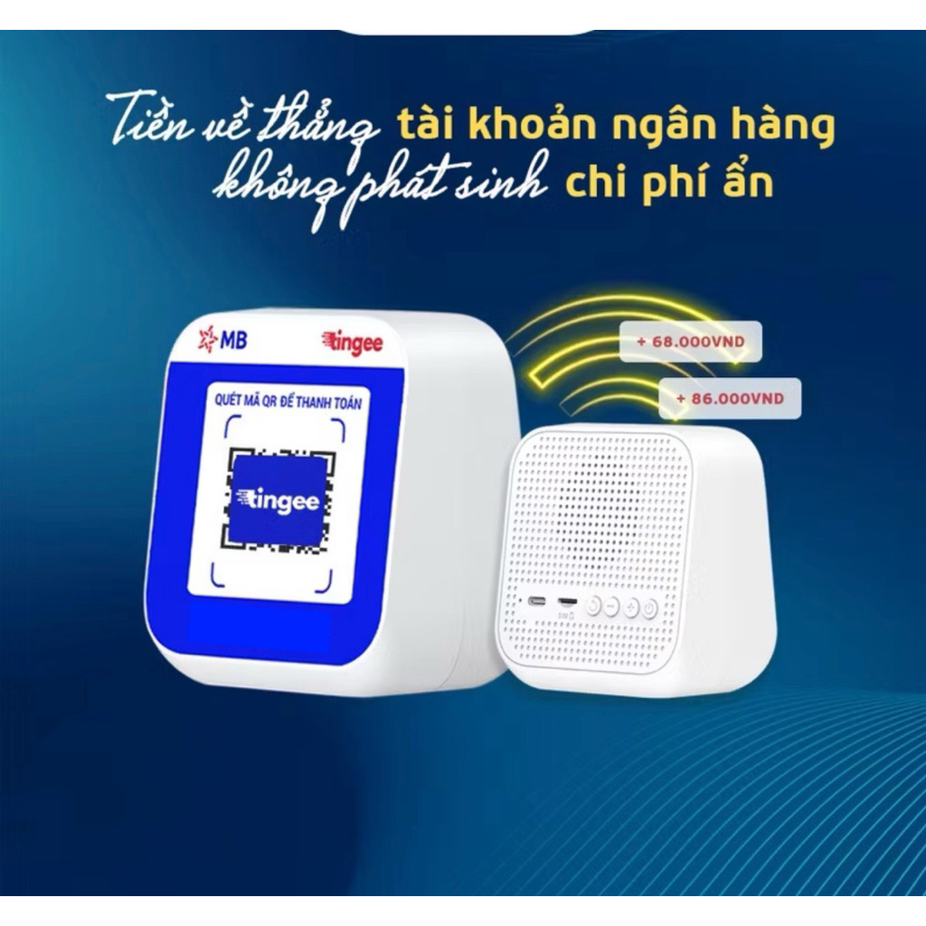 Loa đọc thông báo chuyển khoản MB dành cho mọi cửa hàng, về trực tiếp TKNH MB I Chính hãng bảo hành 12 tháng