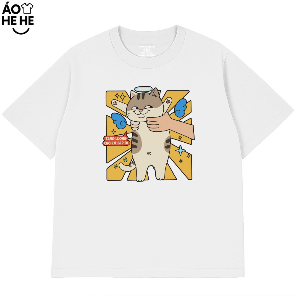 Áo Thun In chữ Hài Hước Tăng Lương Cho Em Sếp Ơi Câu Nói Văn Phòng Công Sở Form Rộng Cotton 230gsm