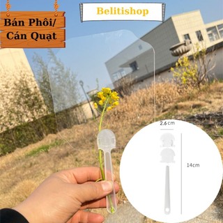 [HÀNG SẴN] 100 Phôi Cán Quạt Trong Suốt DIY B50 Phụ Kiện Quảng Cáo handmade/ Decor Tiện Dụng