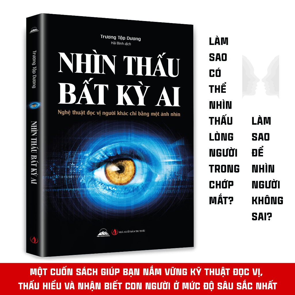 Sách - Nhìn Thấu Bất Kỳ Ai - Nghệ Thuật Đọc Vị Người Khác Chỉ Bằng Một Ánh Nhìn