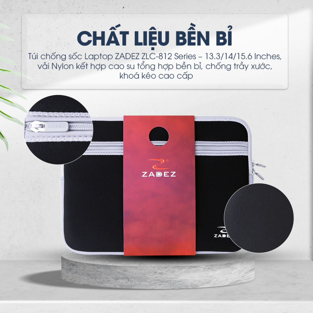 Túi Chống Sốc Laptop ZADEZ ZLC-812 Series – Đa Dạng Kích Thước 13.3/14/15.6 Inches Chống Trầy Xước