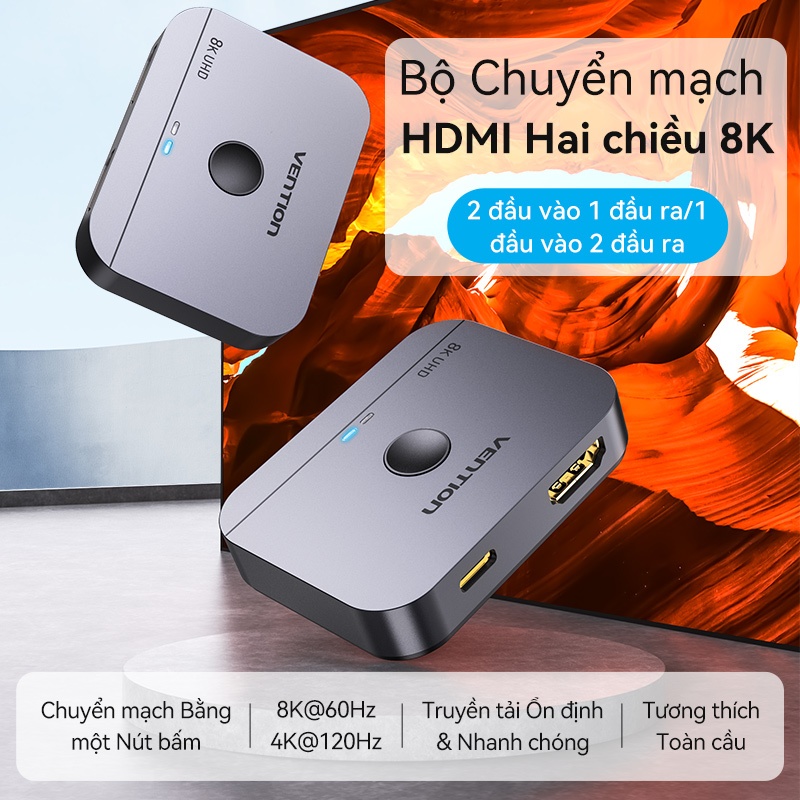 Bộ chuyển HDMI Vention Siêu Nét 6K 60hz và 4K 120Hz Hai Chiều 1x2/2x1 HDR Cho PS5 PS4 TV PC Laptop Xbox