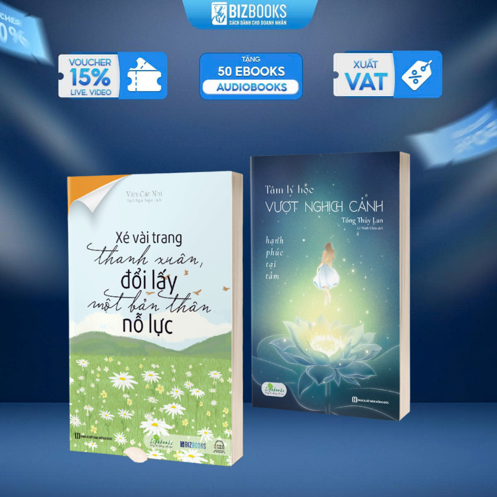 Sách Xé Vài Trang Thanh Xuân, Đổi Lấy Một Bản Thân Nỗ Lực & Tâm lý học vượt nghịch cảnh