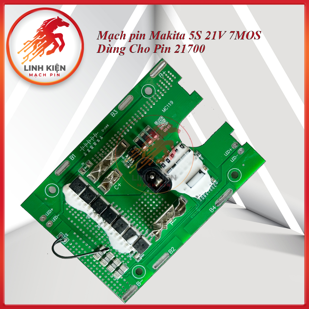 Mạch Pin Makita 5S 21V 7MOS Dùng Cho Pin 21700 – Sạc & Bảo Vệ Pin Li ...