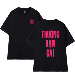 Áo Thun In Chữ Thương Bạn Gái Trai Cotton 100% Co giãn 2 Chiều Phom Unisex Oversize YK