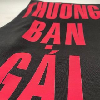 Áo Thun In Chữ Thương Bạn Gái Trai Cotton 100% Co giãn 2 Chiều Phom Unisex Oversize YK