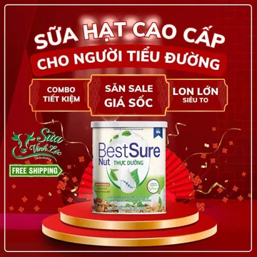 Sữa hạt tiểu đường thuần chay Best sure Nut 900g giúp ổn định đường huyết dành cho người tiểu đường