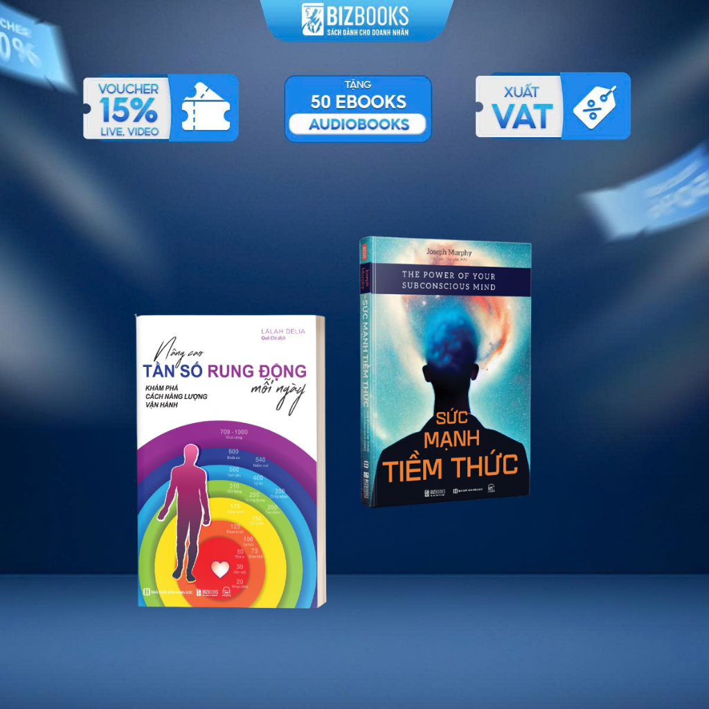 Sách Nâng Cao Tần Số Rung Động Mỗi Ngày Và Sức Mạnh Tiềm Thức - Bizbooks