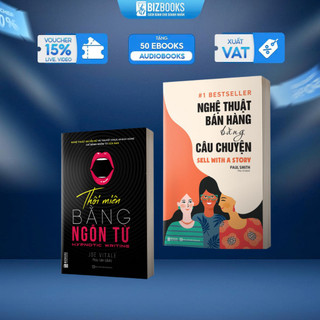Sách Bán Hàng Thôi Miên Bằng Ngôn Từ Và Nghệ Thuật Bán Hàng Bằng Câu Chuyện - Bizbooks