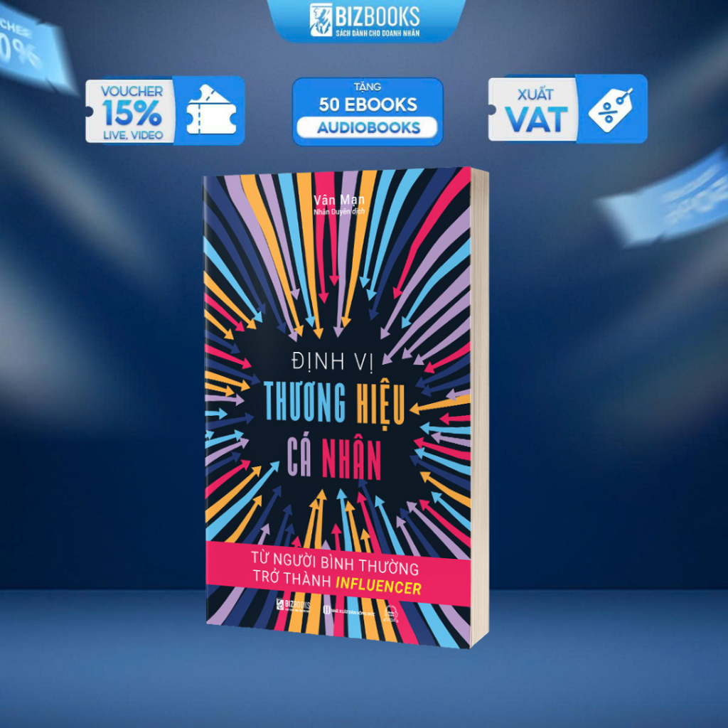 Sách Định Vị Thương Hiệu Cá Nhân: Từ Người Bình Thường Trở Thành Influencer - Bizbooks