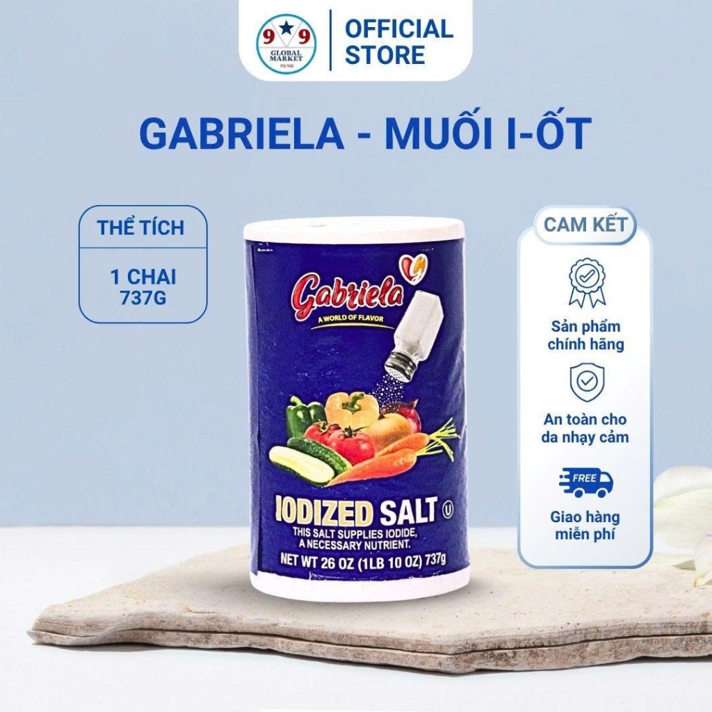 Muối Tinh Luyện - Gabiiela Iodized Salt - 737g – Bổ Sung I-ốt, Hạt Trắng Mịn, Dùng Đa Dụng