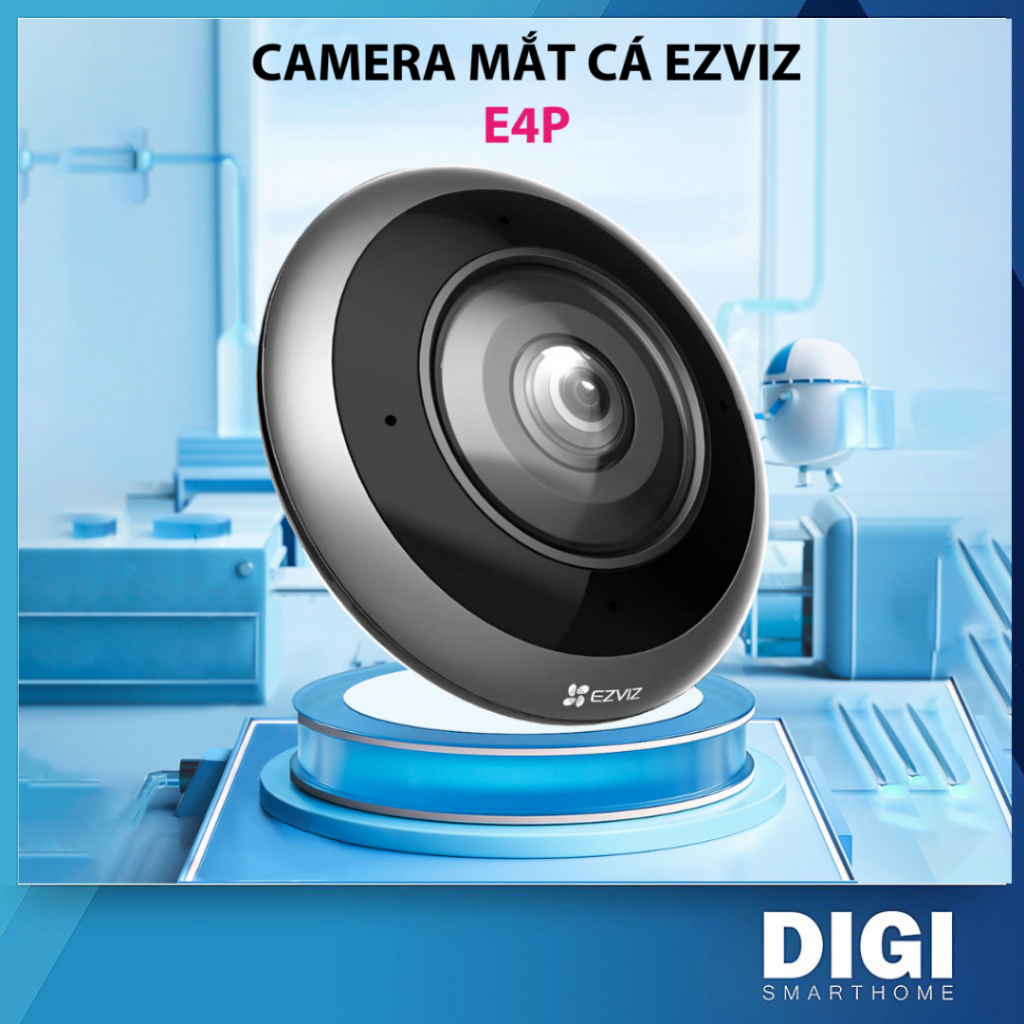 Camera Wifi EZVIZ E4P 6MP Mắt Cá Toàn Cảnh 360° | Ghi Hình 3K⁺ Siêu Nét ...