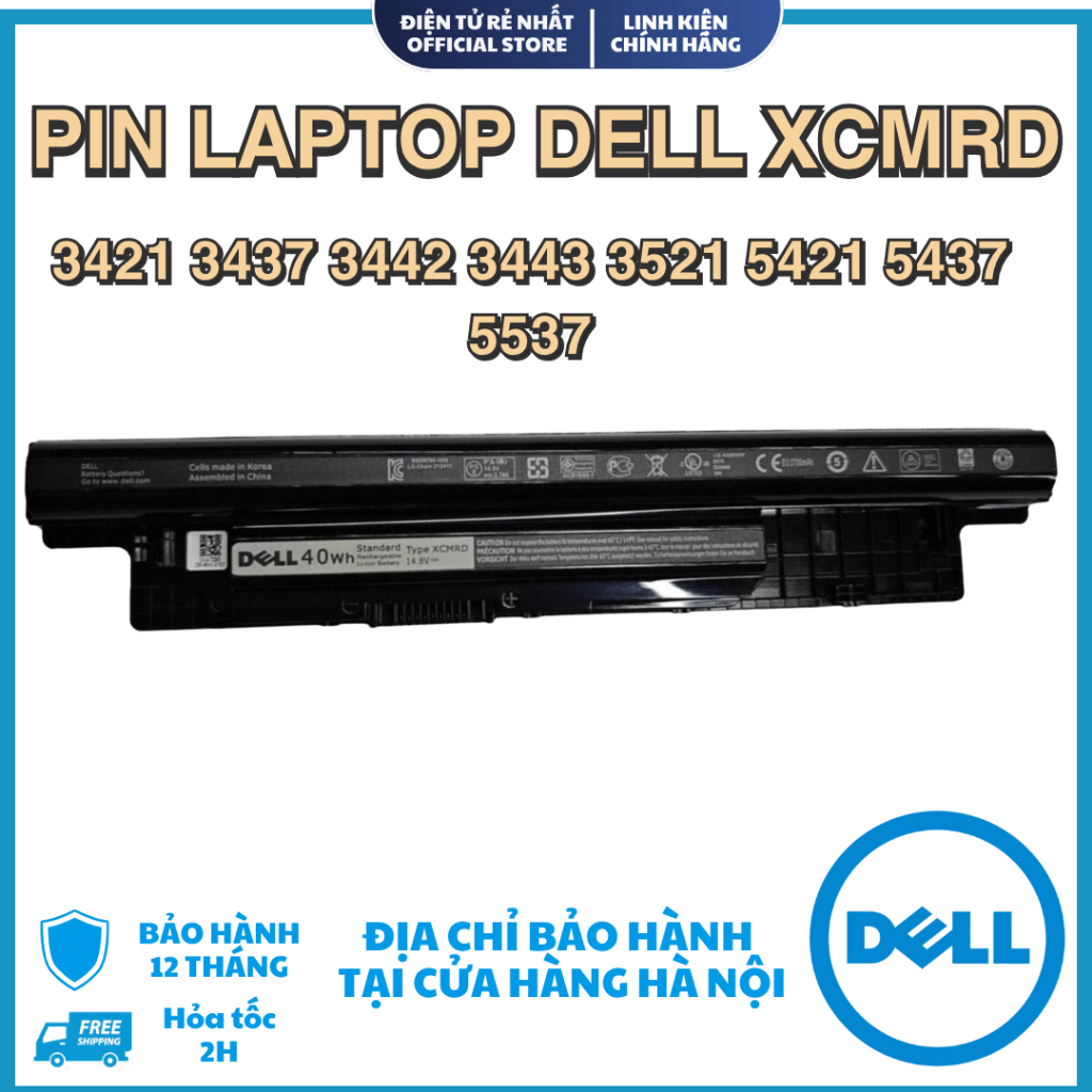 Pin Dell XCMRD Inspiron 3421 3521 15 3000 3542 3442 3543 Vostro 2421 2521 BH 12 Tháng