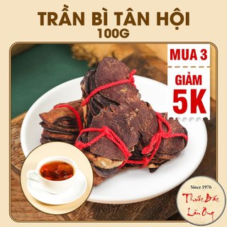 Trần bì Tân Hội 100g, vỏ quýt khô Quảng Đông, gác bếp, vỏ dày, thơm, sạch - Lãn Ông