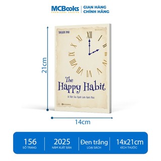 Sách Unibooks - The Happy Habit – Bí Mật Của Người Luôn Hạnh Phúc