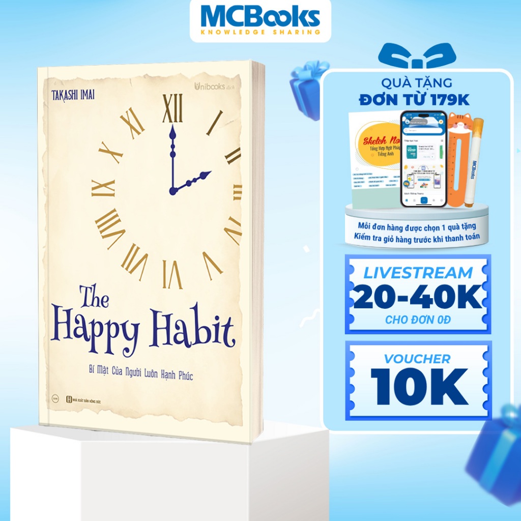 Sách Unibooks - The Happy Habit – Bí Mật Của Người Luôn Hạnh Phúc