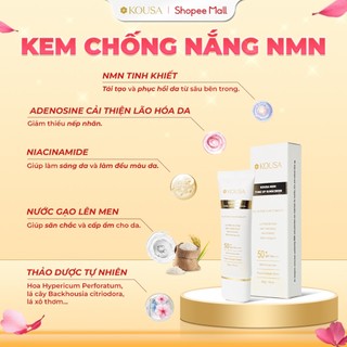 Kem chống nắng Kousa NMN Suncream 1000ppm 5in1 nâng tone dưỡng trắng SPF 50+ PA++++ 50g