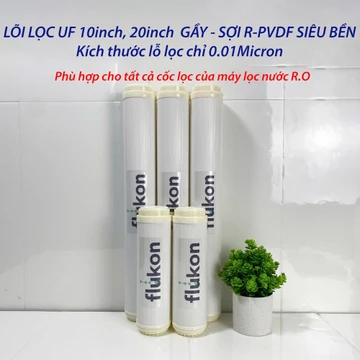Lõi Lọc Nước UF 20 inch sợi PVDF Siêu Dai, Vệ Sinh Dễ Dàng Lắp Cho Máy Lọc Nước, Tiền Lọc Ion Kiềm