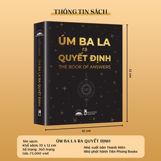 Sách - Úm Ba La Ra Quyết Định (The Book Of Answers)