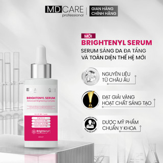 Serum Làm Sáng Da Đa Tầng và Toàn Diện Thế Hệ Mới MD CARE Brightenyl Serum (30ml)