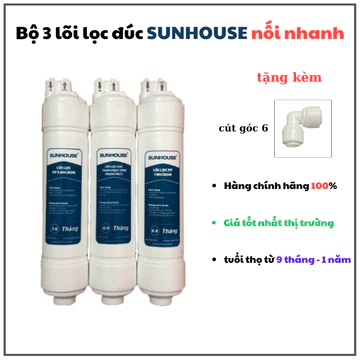 Combo Lõi Lọc Nước Sunhouse Đúc 1,2,3 Nối Nhanh Tặng Kèm Cút Nối Ống Chính Hãng Chất Lượng Cao
