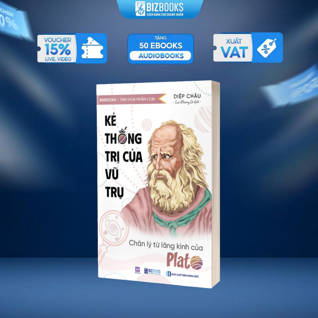 Sách Kẻ Thống Trị Của Vũ Trụ: Chân Lý Từ Lăng Kính Của Plato - Bizbooks