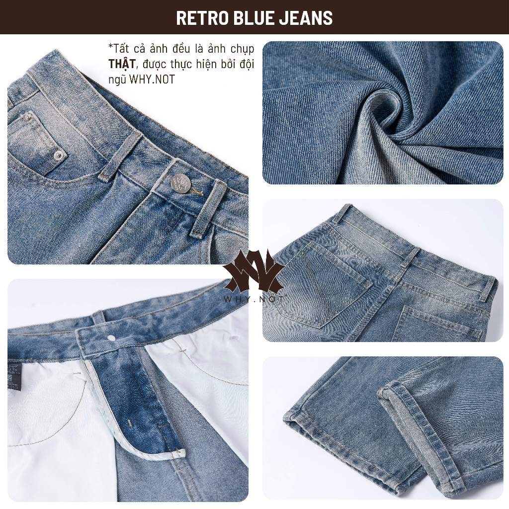 [WHY.NOT] Quần Jean Nam Nữ Retro 5 Màu Form Regular Chất Liệu Jean Cotton Mềm Chính Phẩm Cao Cấp Có Bigsize