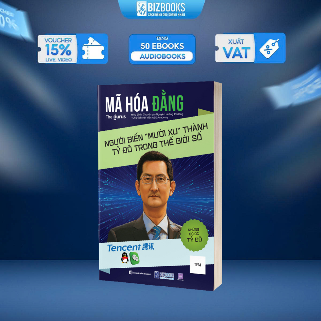 Sách Những Bộ Óc Tỷ Đô: Mã Hóa Đằng - Người Biến "Mười Xu" Thành Tỷ Đô Trong Thế Giới Số - Bizbooks