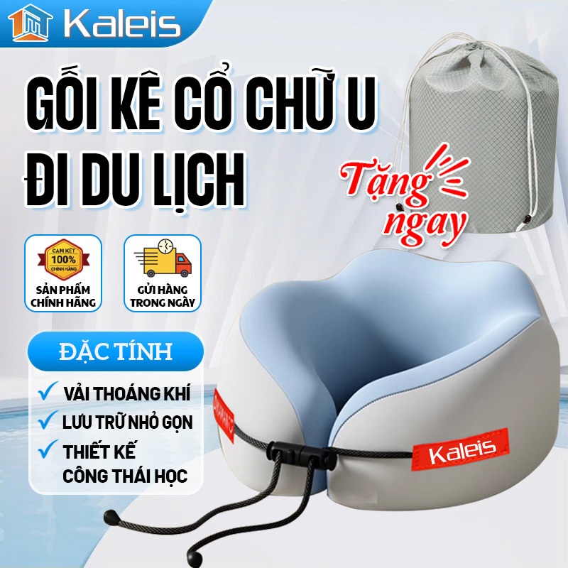 Kaleis Gối Kê Cổ Chữ U Cao Cấp – Gối Cao Su Non Công Thái Học Êm Ái, Nâng Đỡ & Bảo Vệ Cổ Khi Du Lịch, Làm Việc