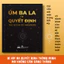Sách - Úm Ba La Ra Quyết Định (The Book Of Answers) - Hiểu Minh