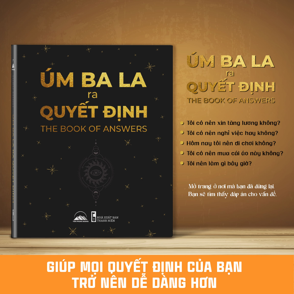 Sách - Úm Ba La Ra Quyết Định (The Book Of Answers) - NXB Thanh Niên