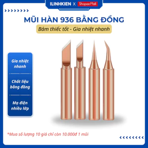 Mũi hàn 900M đồng, mũi hàn 936 bằng đồng bám thiếc tốt gia nhiệt nhanh chất lượng tốt ILinhkien