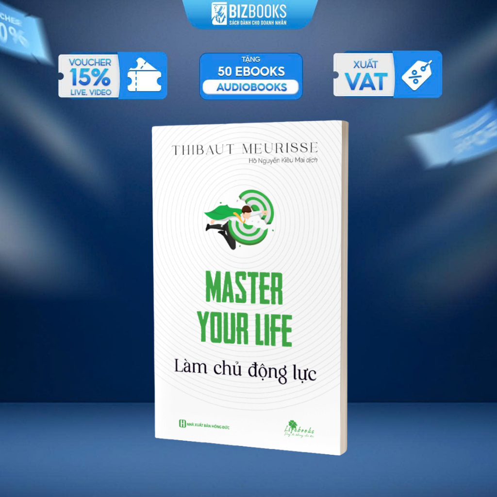 Sách Bizbooks - Master your life - Làm chủ động lực