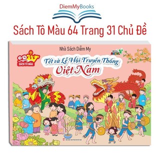 Sách Tô Màu - Tết và Lễ Hội Truyền Thống Việt Nam 64 trang