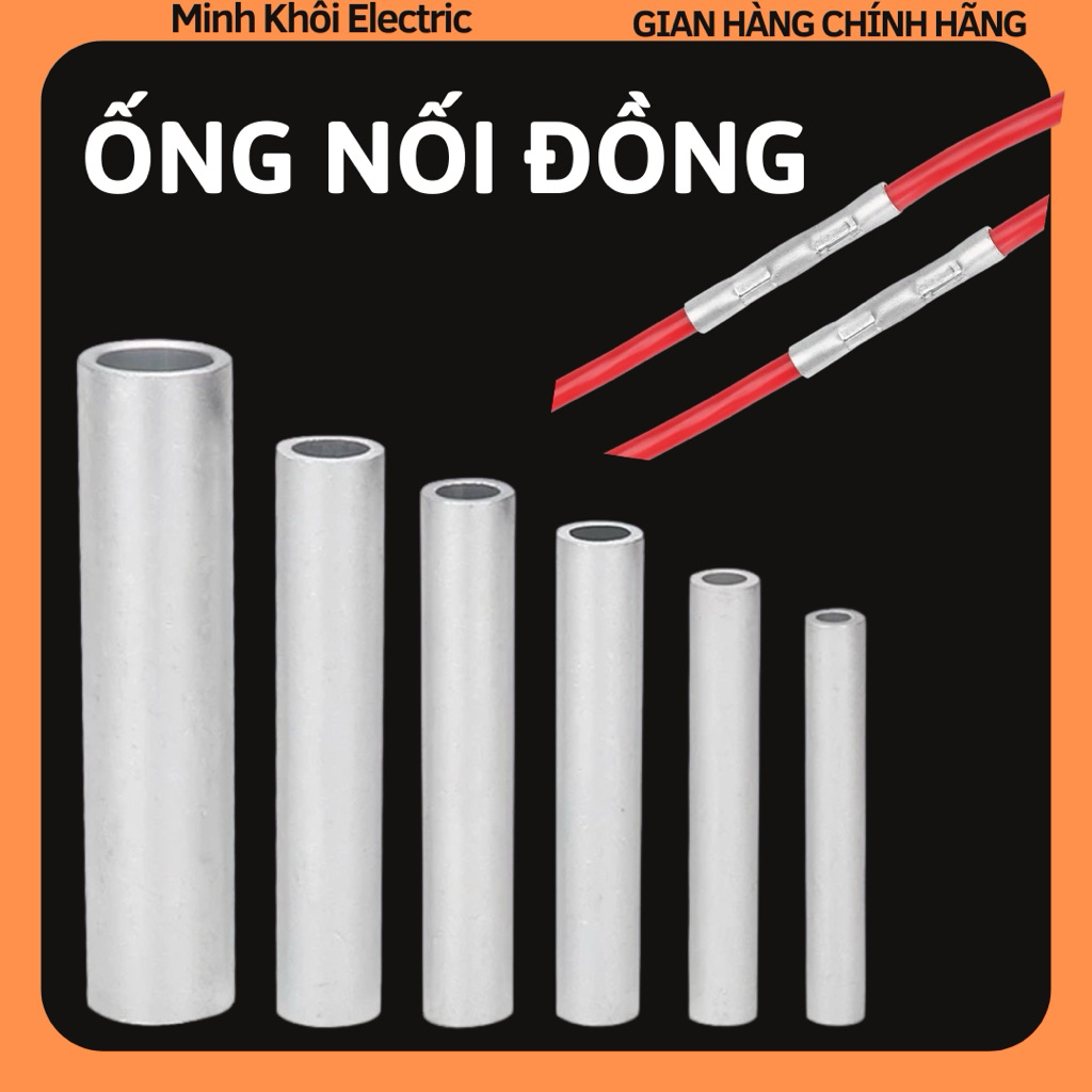 Ống Nối Đồng, Ống đồng nối dây, đầu cos dây điện Cao Cấp