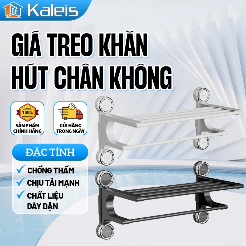 Kaleis Giá Treo Khăn Phòng Tắm Dán Tường Hút Chân Không - Cố Định Chắc Chắn, Dễ Lắp Đặt, Xoay Linh Hoạt