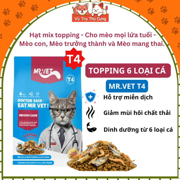 (1kg T4) Hạt Cho Mèo Mr.Vet T4 Topping 6 Loại Cá Giảm Mùi Hôi Chất Thải, Dành Cho Mèo Nuôi Trong Nhà