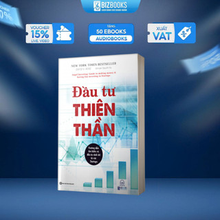 Sách - Đầu Tư Thiên Thần - Hướng Dẫn Tìm Kiếm Và Đầu Tư Sinh Lời Từ Các Startups