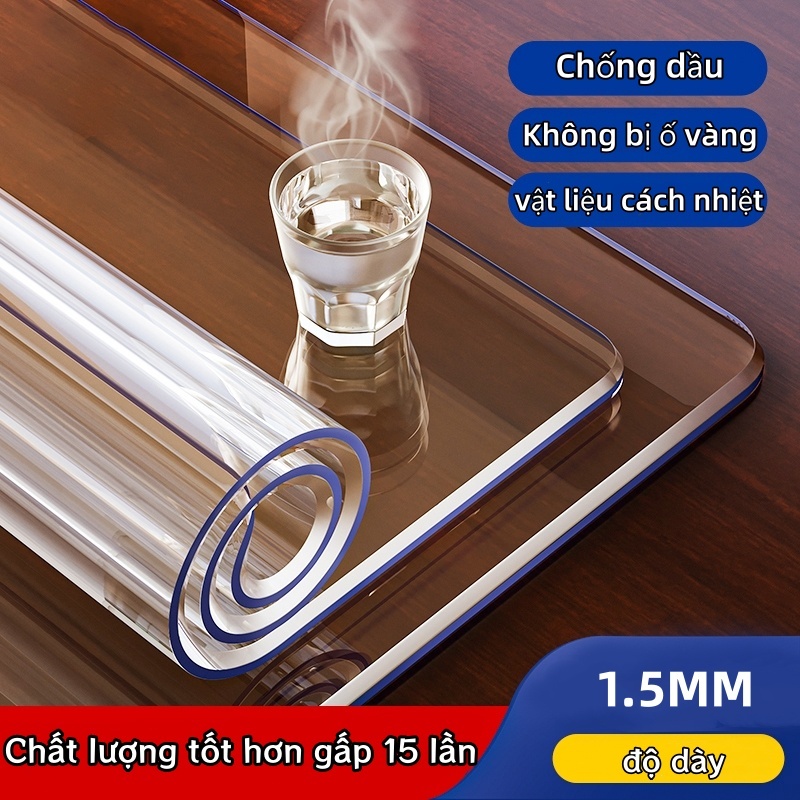 Khăn Trải Bàn Nhựa Trong Suốt PVC Chống Thấm - Chống dầu/Chống Trơn Trượt Cao Cấp Lót bàn Bảo Vệ Bề Mặt Bàn