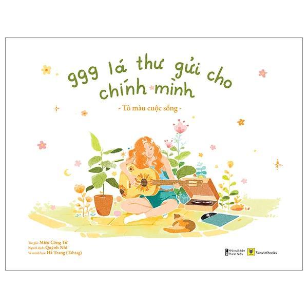 Sách Tô Màu Ký Ức, Chữa Lành Tâm Hồn: 999 Lá Thư Gửi Cho, Cùng Bạn Trưởng Thành, Hôm Nay Ăn Gì?, Vi Va Vi Vu Ở Xứ