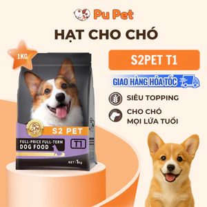 Thức ăn hạt S2 PET T1 cho chó mix topping bao 1kg