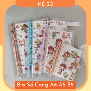 Bìa Sổ Còng A6 A5 B5, Bìa Còng PVC Nhựa Dẻo Trong, Sổ Còng Sắt 6 Lỗ 9 Lỗ