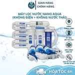Máy Lọc Nước NANO AQUA - Máy Lọc Nước Không Điện, Không Nước Thải  8 9 10 cấp . Bảo Hành Chính Hãng. — ảnh 3