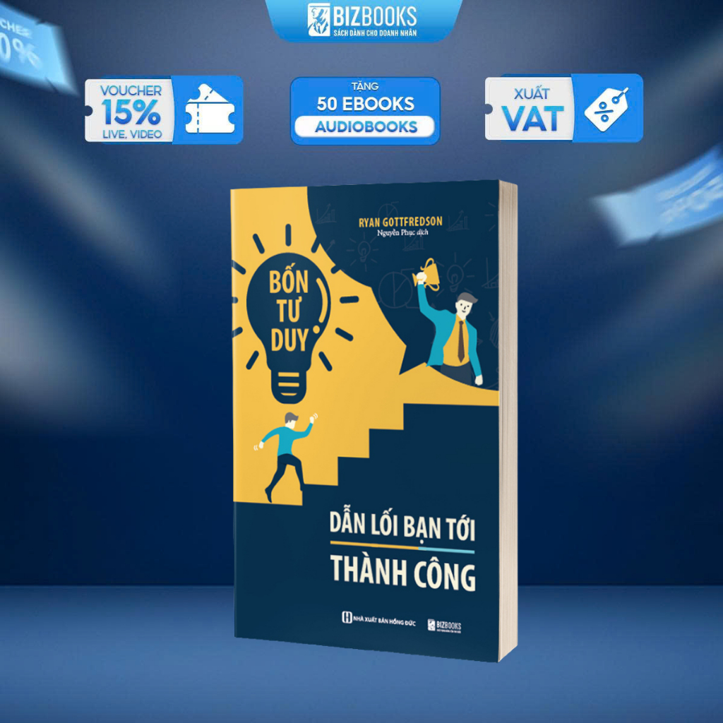 Sách Bốn Tư Duy Dẫn Lối Bạn Tới Thành Công - Bizbooks