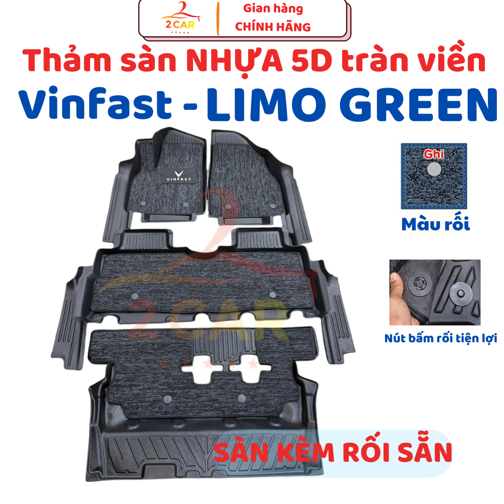 Thảm lót sàn NHỰA 5D Tràn viền kèm rối xe Vinfast Limo Green / MPV 7, Limogreen / MPV7- Dễ vệ sinh, chống nước